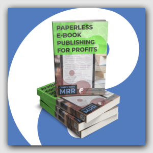 Paperless E-Book Publishing For Profits MRR Ebook - Featured Image