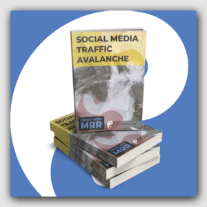 Social Media Traffic Avalanche MRR Ebook - Featured Image