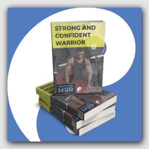 Strong And Confident Warrior MRR Ebook - Featured Image