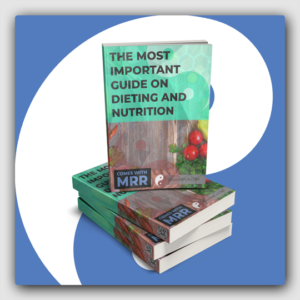 The Most Important Guide On Dieting And Nutrition For The 21st Century MRR Ebook - Featured Image