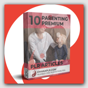 10 Premium Parenting PLR Articles - Featured Image