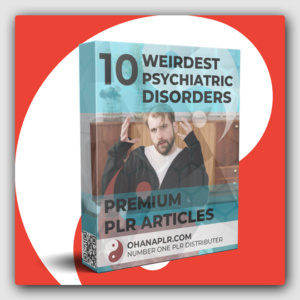 10 Premium Weirdest Psychiatric Disorders PLR Articles - Featured Image