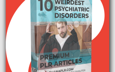 10 Premium Weirdest Psychiatric Disorders PLR Articles - Featured Image