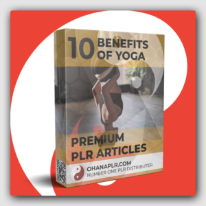 10 Premium Benefits of Yoga PLR Articles - Featured Image