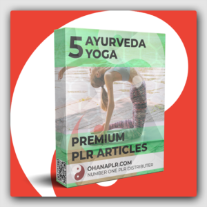 5 Premium Ayurveda Yoga PLR Articles - Featured Image