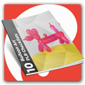 10 Balloon Art PLR Checklists - Featured Image