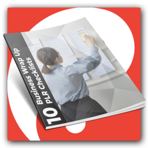 10 Business Wrap Up PLR Checklists - Featured Image
