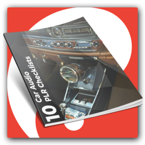 10 Car Audio PLR Checklists - Featured Image