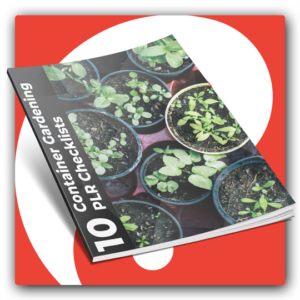 10 Container Gardening PLR Checklists - Featured Image