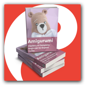 Amigurumi Mastery A Complete Beginner-to-Expert Guide PLR Ebook - Featured Image