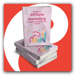 20 Proven Affiliate Marketing Strategies to Boost Your Income PLR Ebook - Featured Image