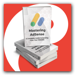 Mastering AdSense - A Complete Guide to Earning from Your Website PLR Ebook - Featured Image