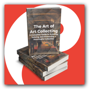The Art of Art Collecting - A Complete Guide to Building, Valuing, and Preserving a Meaningful Collection PLR Ebook - Featured Image