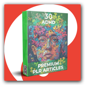 30 Premium ADHD PLR Articles - Featured Image