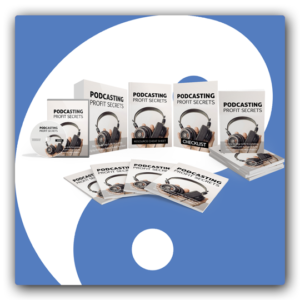 Podcasting Profit Secrets Sales Funnel with Master Resale Rights - Featured Image