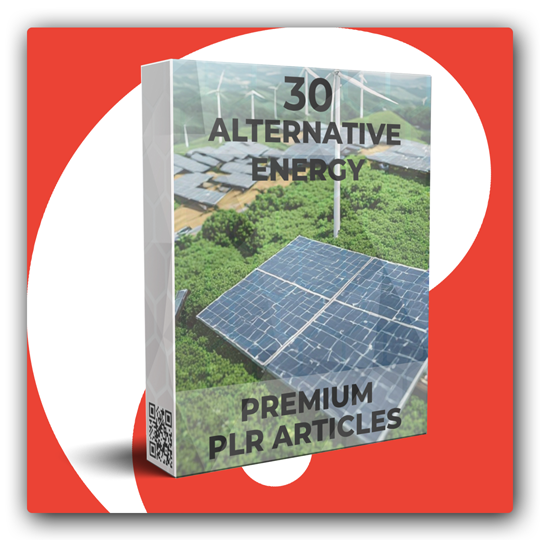 30 Premium Alternative Energy PLR Articles - Featured Image