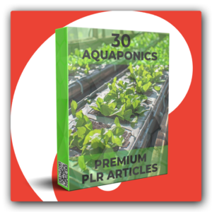 30 Premium Aquaponics PLR Articles - Featured Image