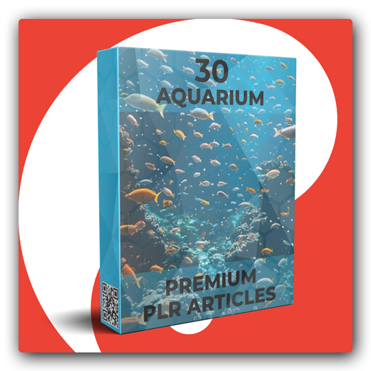 30 Premium Aquarium Supplies PLR Articles - 75K Words