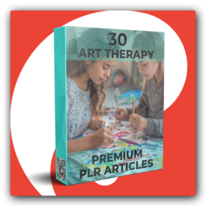 30 Premium Art Therapy PLR Articles - Featured Image