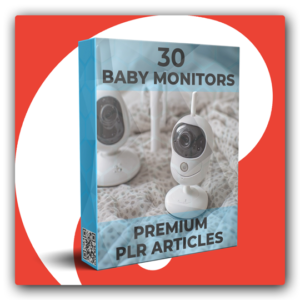 30 Premium Baby Monitors PLR Articles - Featured Image