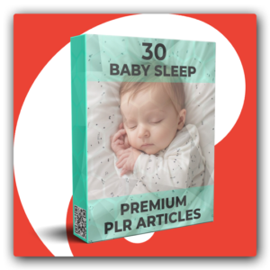 30 Premium Baby Sleep PLR Articles - Featured Image