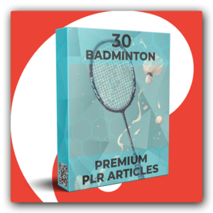 30 Premium Badminton PLR Articles - Featured Image