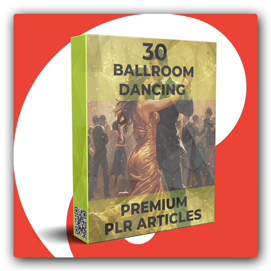 30 Premium Ballroom Dancing PLR Articles - Featured Image