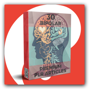 30 Premium Bipolar PLR Articles - Featured Image
