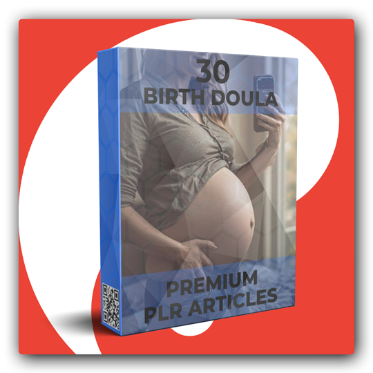 30 Premium Birth Doula PLR Articles - Featured Image