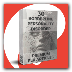30 Premium Borderline Personality Disorder PLR Articles - Featured Image